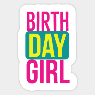 Birthday girl Sticker